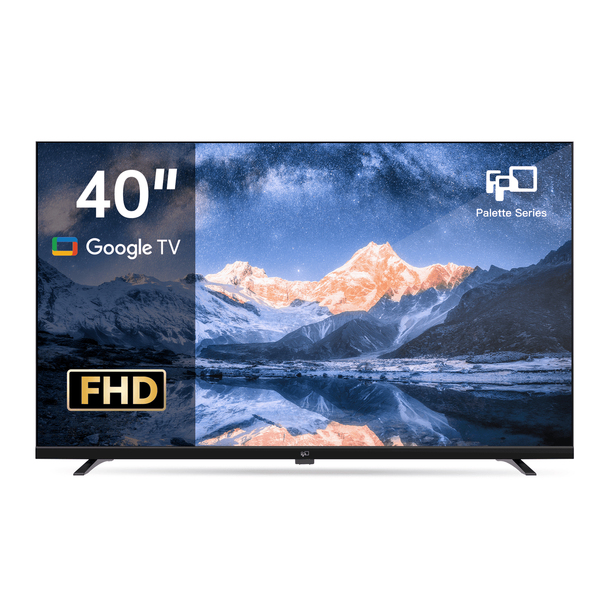 FPD 40 inch Palette Series Smart Frameless Google TV - Dolby HDR 10 Support - FPD